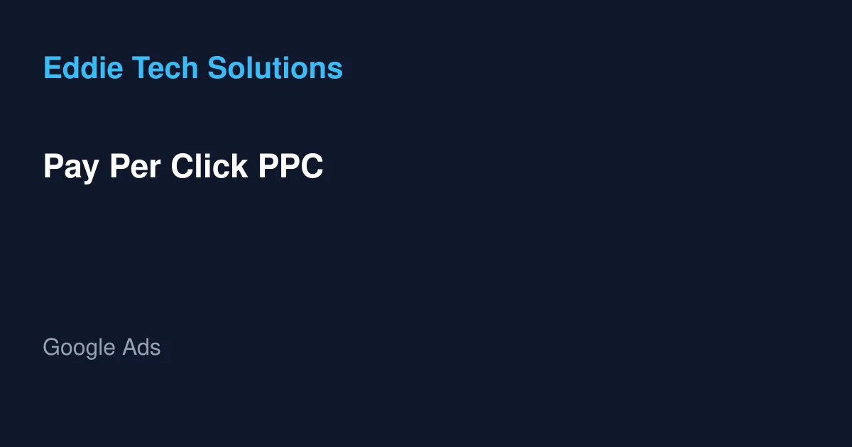 Pay Per Click PPC