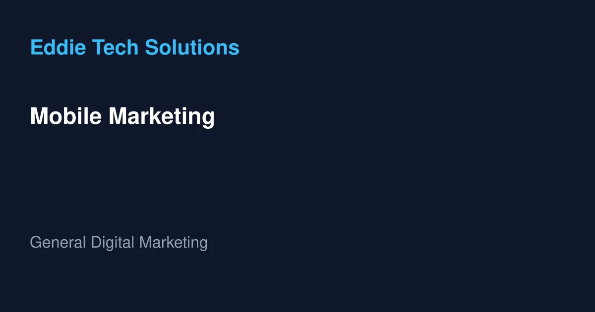 Mobile Marketing