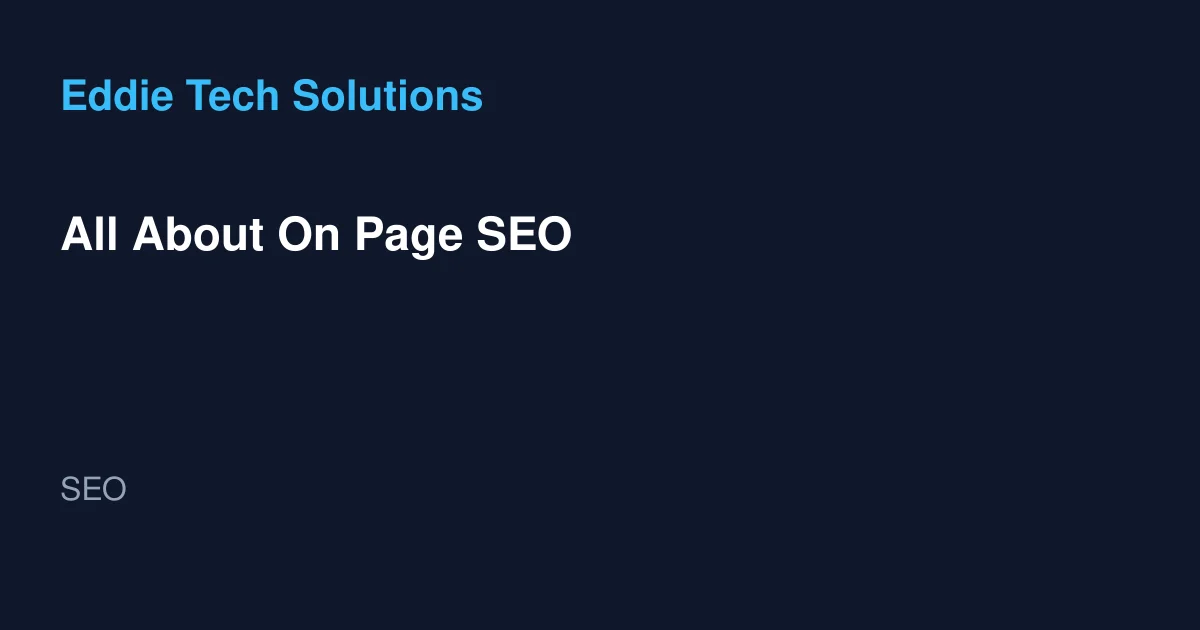 All About On Page SEO