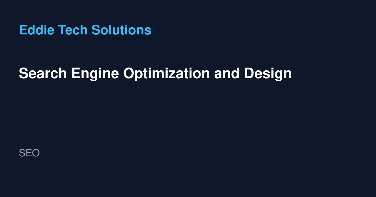 Search Engine Optimization and Design