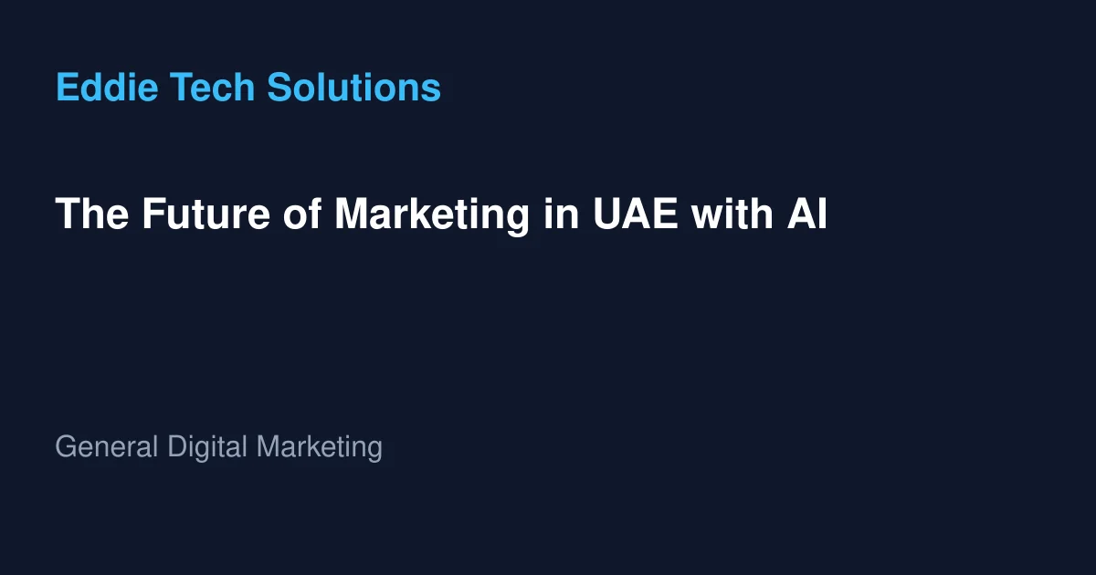 The Future of Marketing in UAE with AI