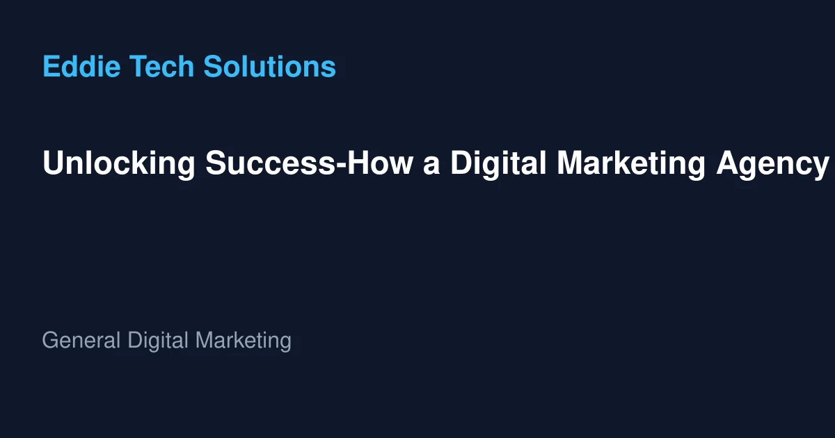Unlocking Success-How a Digital Marketing Agency in Dubai Drives Business Growth