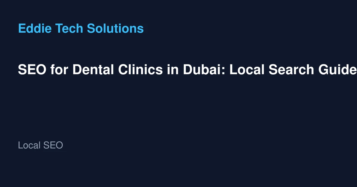 Discover effective SEO strategies for dental clinics in Dubai. Enhance your local search visibility and attract more patients today!